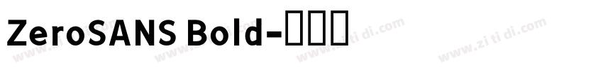 ZeroSANS Bold字体转换